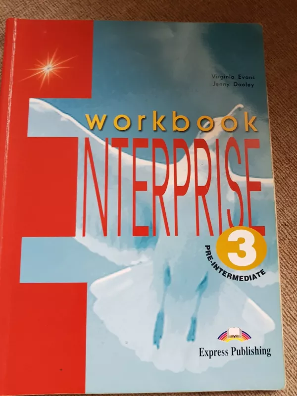 Enterprise 3  workbook - Virginia Evans, Jenny  Dooley, knyga