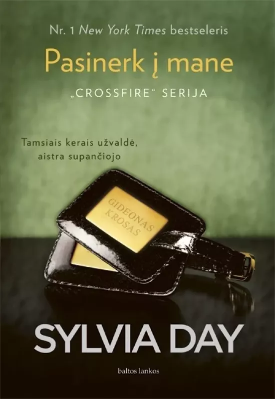 Crossfire trilogija - Sylvia Day, knyga
