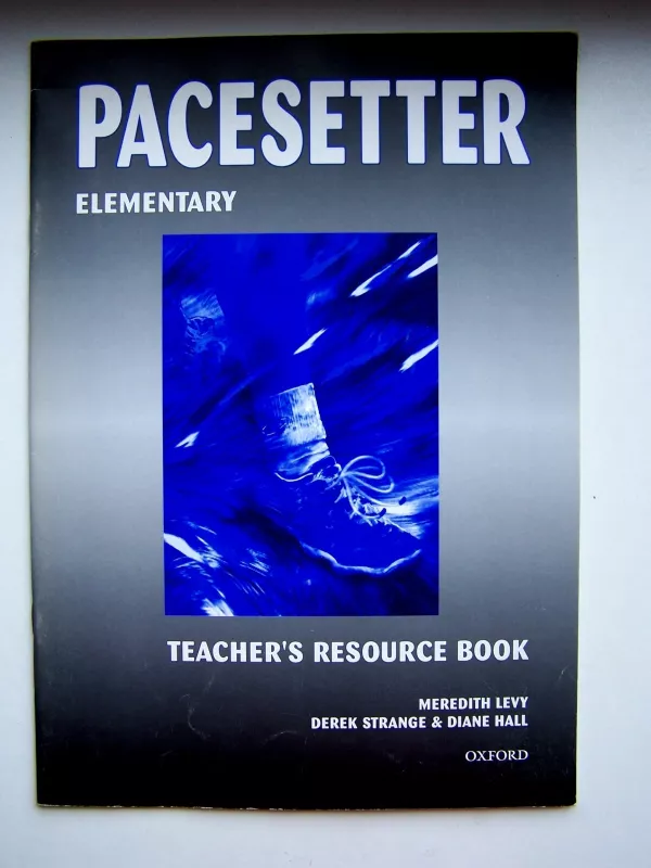 Pacesetter. Elementary. Teacher's Book - Meredith Levy, knyga