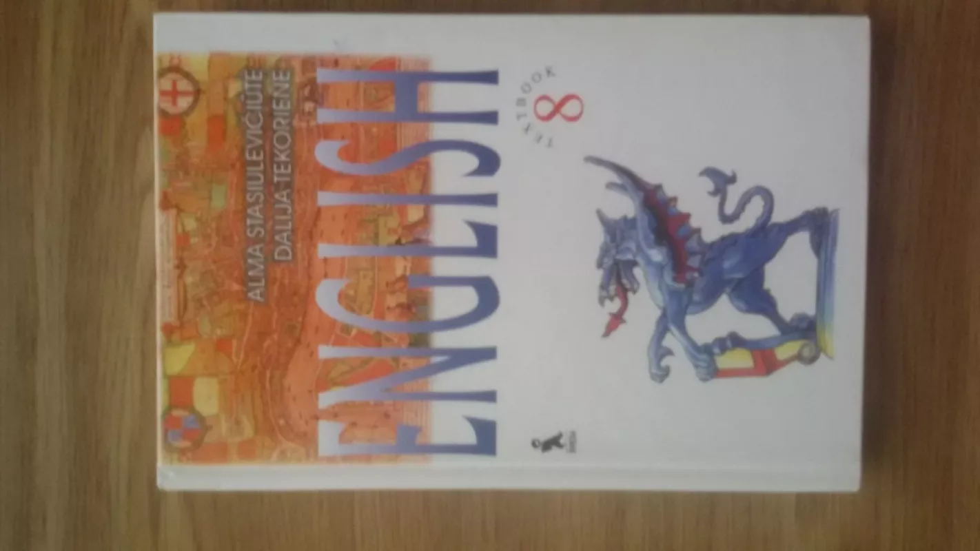 ENGLISH TEXTBOOK 8 - Alma Stasiulevičiūtė, knyga