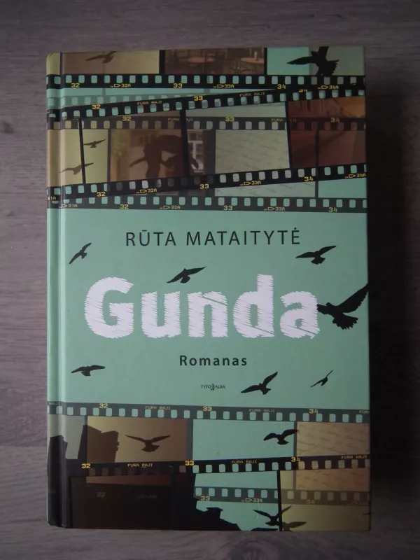 Gunda - Rūta Mataitytė, knyga 2