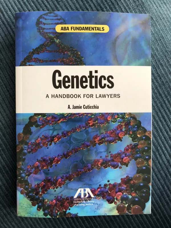 Genetics a handbook for lawyers - Walker Brian Browne, knyga