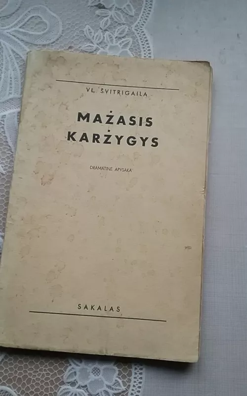 Vl.Švitrigaila Mažasis karžygys,1938 m - V. Švitrigaila, knyga