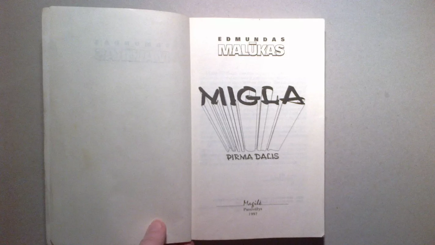 Migla 1dalis - Edmundas Malūkas, knyga