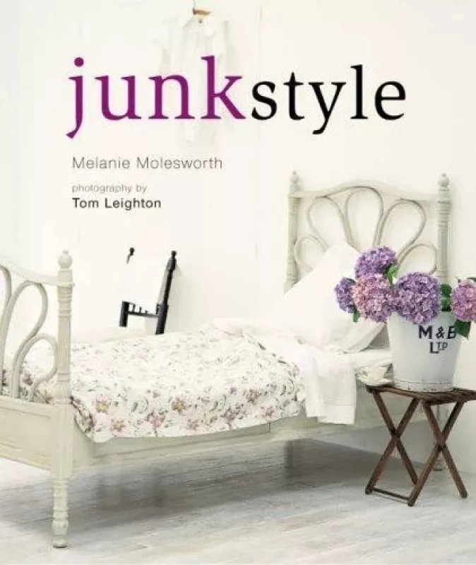 junk style - Melanie Molesworth, knyga