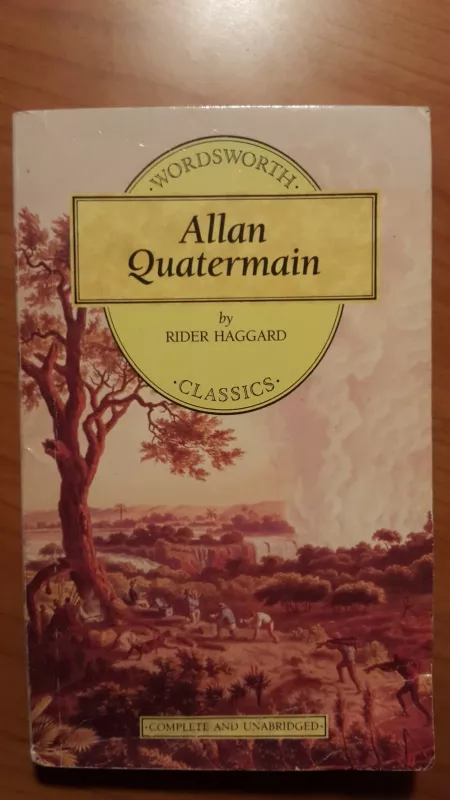 Allan Quatermain by Rider Haggard - Rider Haggard, knyga
