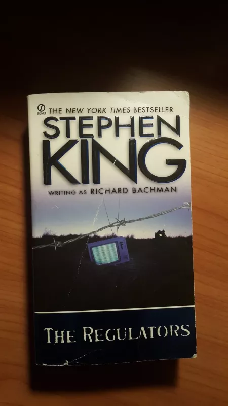 Stephen King The Regulators - Stephen King, knyga