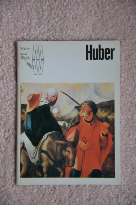 Huber - Maler und Werk, knyga