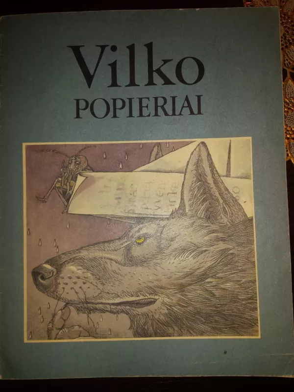 Vilko popieriai. Latvių liaudies pasaka - Vytautas Martišius, knyga