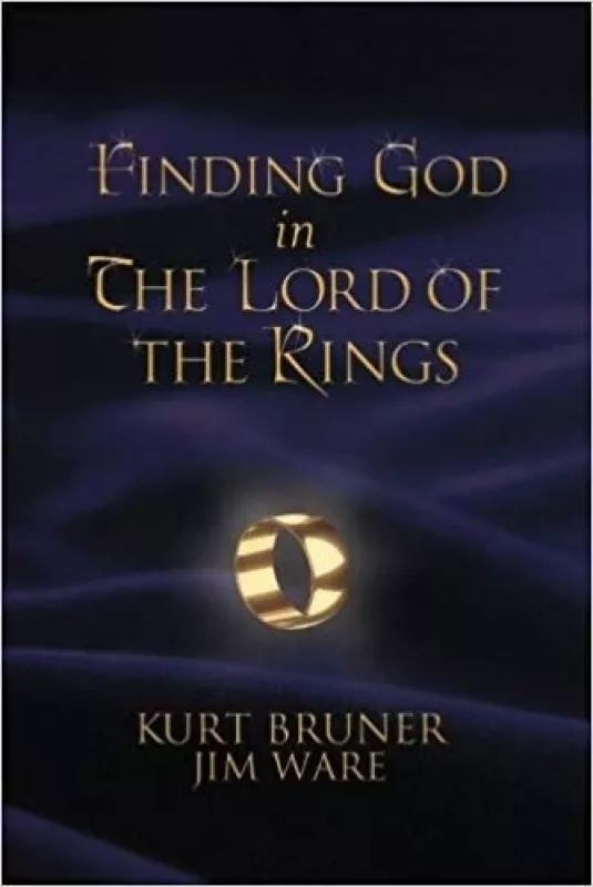 Finding God in the Lord of the Rings - Kurt Bruner, knyga