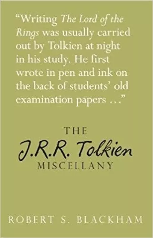 The J.R.R Tolkien Miscellany - Robert S. Blackham, knyga