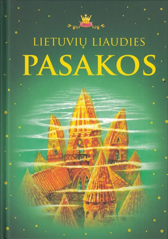 Lietuvių liaudies pasakos - Autorių Kolektyvas, knyga