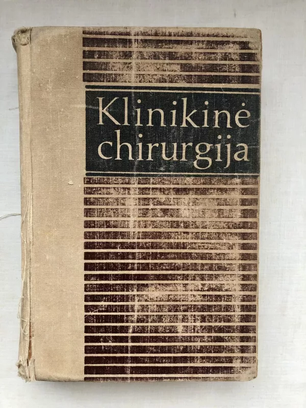 Klinikinė chirurgija - P. Norkūnas, knyga 3