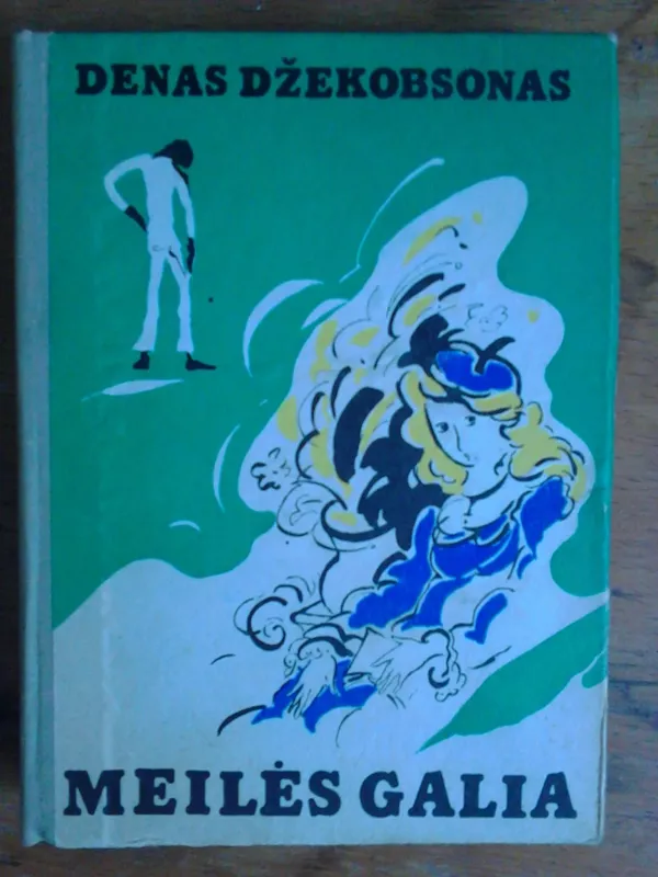 Meilės galia - Denas Džekobsonas, knyga 2