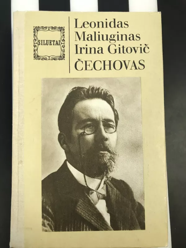 Čechovas - Leonidas Maliuginas, Irina  Gitovič, knyga 4