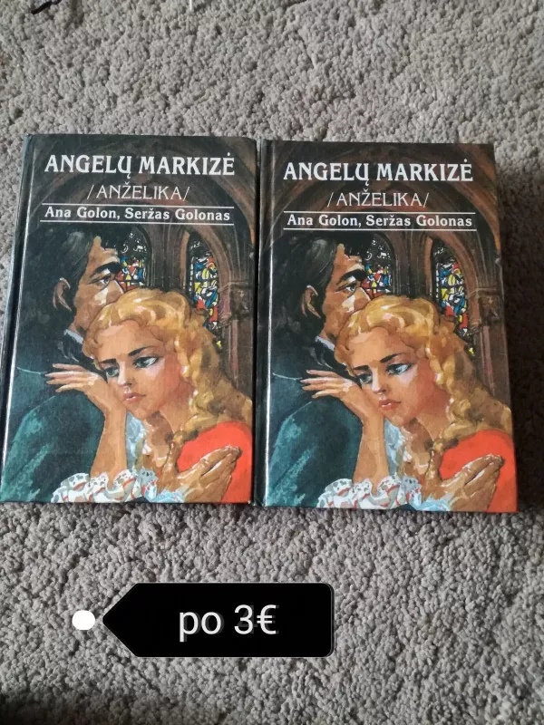 Anželika. Angelų Markizė - Autorių Kolektyvas, knyga