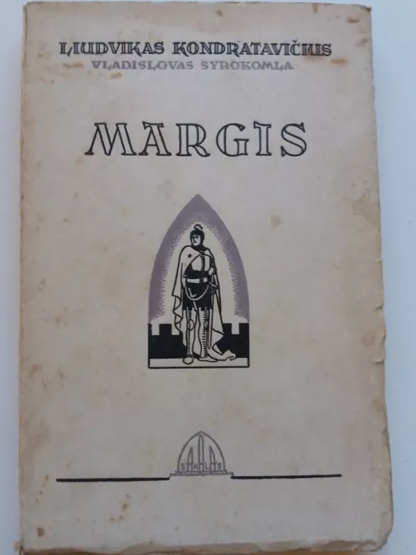 Knyga Margis (Margiris) - Liudvikas Kondratavičius, knyga
