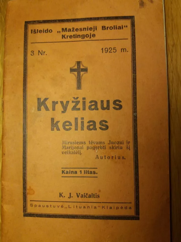 Kryžiaus kelias - J. Vaičaitis, knyga