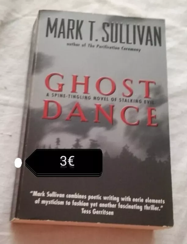 Ghost dance - T. Sullivan Mark, knyga