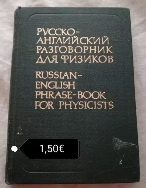 Русско - английский разговорник для физиков - Autorių Kolektyvas, knyga