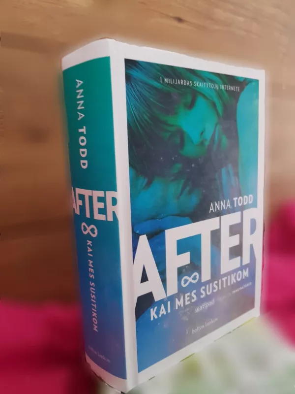 AFTER. Kai mes susitikom - Todd Anna, knyga