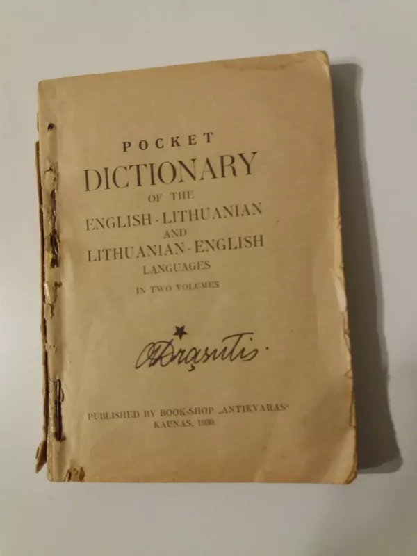 pocket dictionary of  the english - lithuanian and lithuanian - english languages - Autorių Kolektyvas, knyga