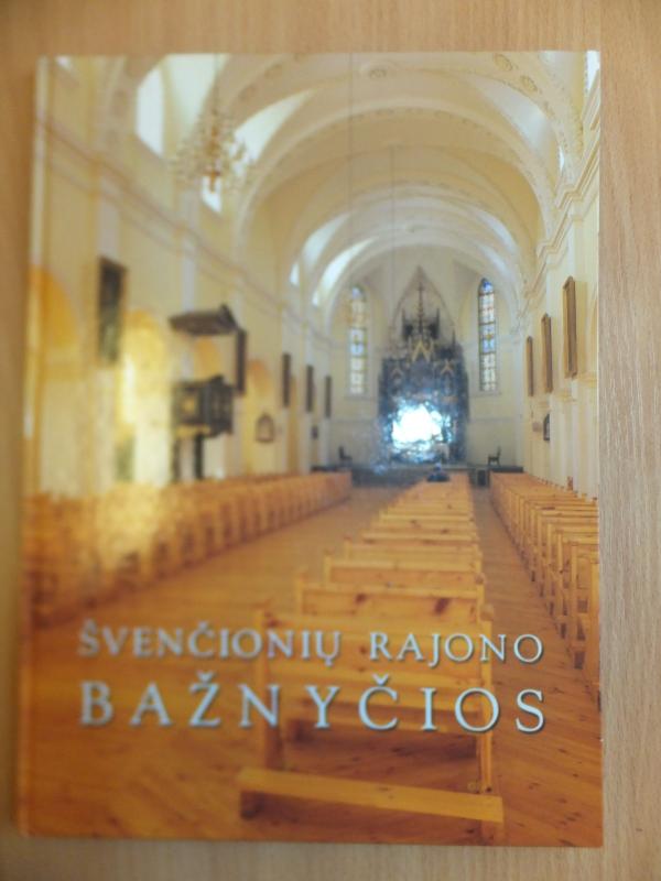 Švenčionių rajono bažnyčios - Ana Jurkevič, Gražina  Garlienė, knyga 2
