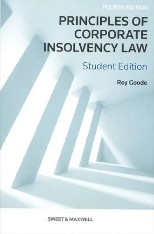 Principles of Corporate Insolvency Law - Roy Goode, knyga