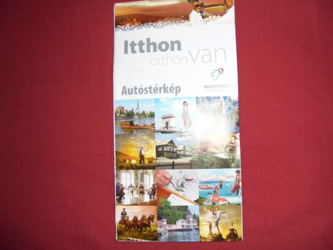 Itton otthon van- Hungary - Autorių Kolektyvas, knyga