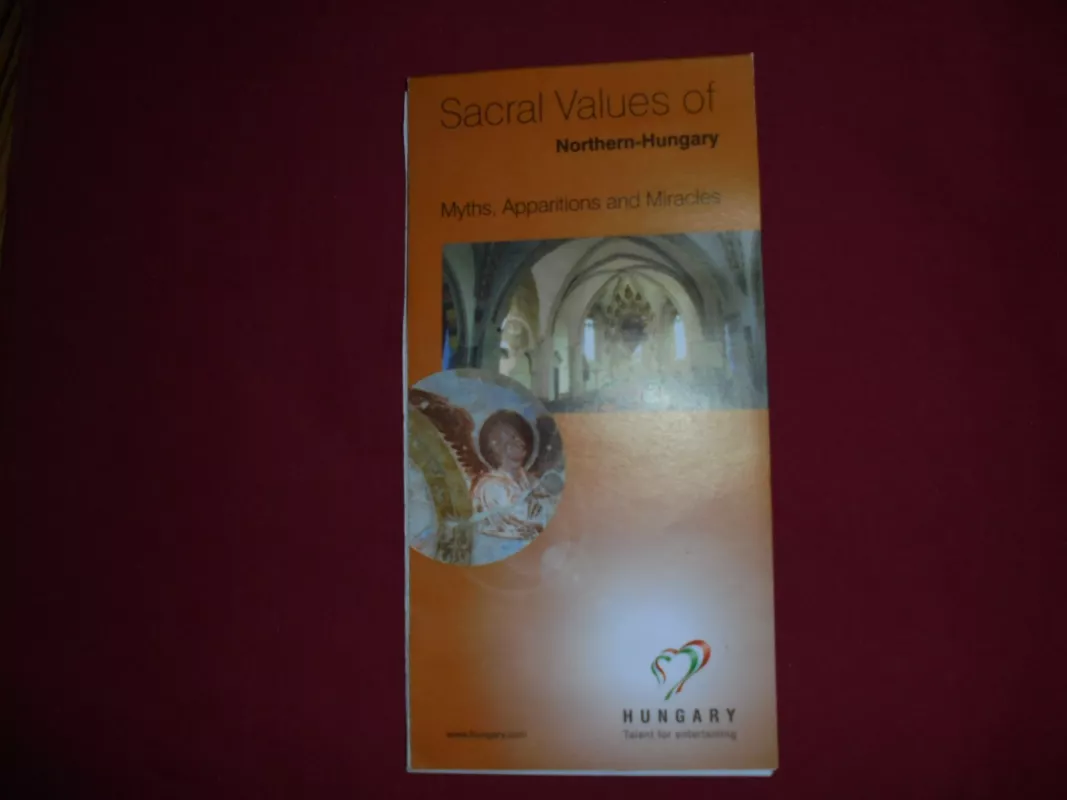 Sacral Values of Northern-Hungary - Autorių Kolektyvas, knyga 5