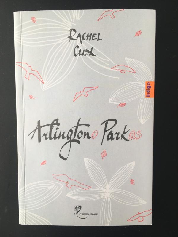 Arlingtono parkas - Rachel Cusk, knyga