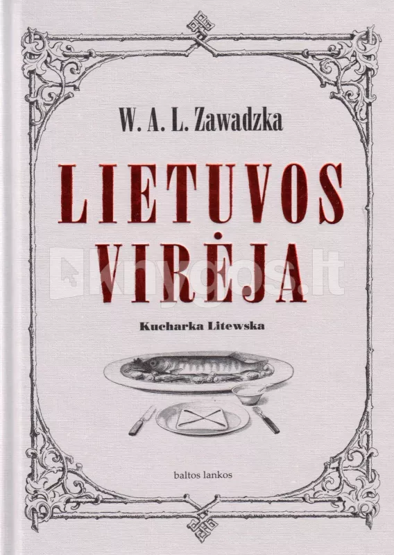 Lietuvos virėja - Stefania Zawadzka, knyga