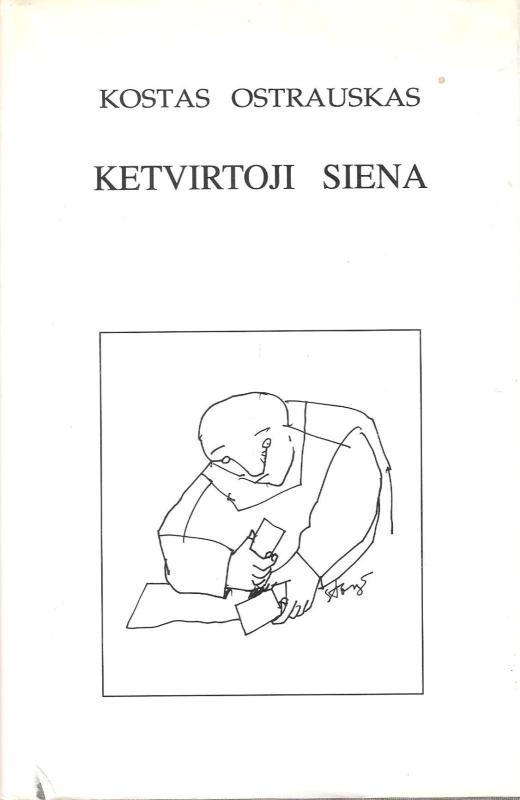 Ketvirtoji siena - Kostas Ostrauskas, knyga