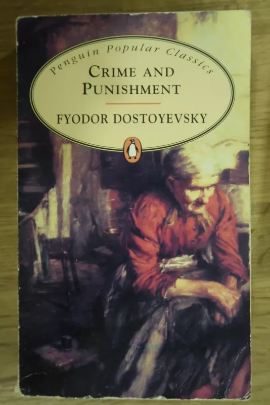 Crime and Punishment - Fiodoras Dostojevskis, knyga