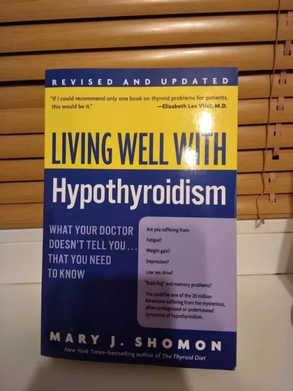 Living well with Hypothyroidism - Mary J. Shomon, knyga