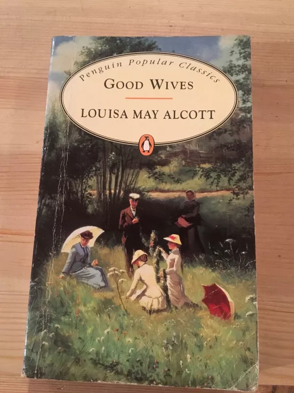 Good wives - Louisa M. Alcott, knyga