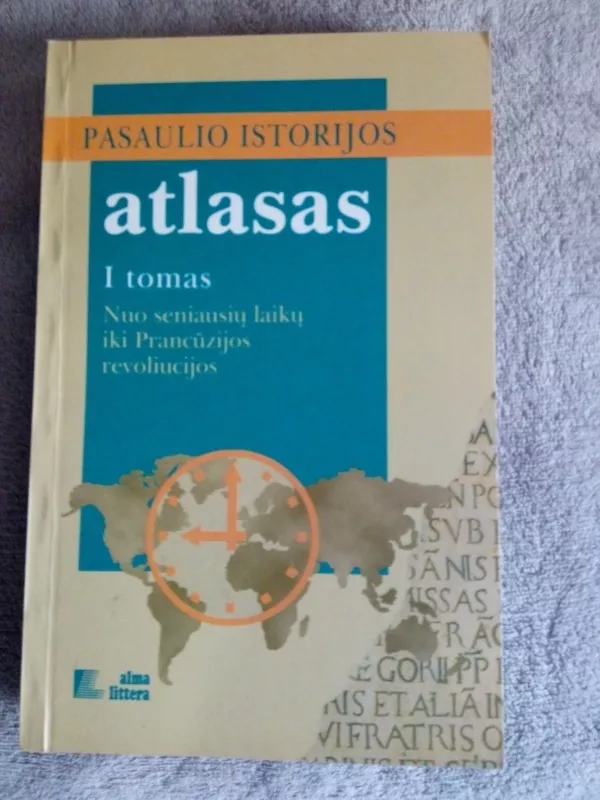 Pasaulio Istorijos atlasas (I tomas) - Herman Kinder, Werner  Hilgemann, knyga 6