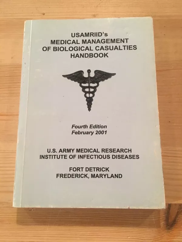 Usamrud’s medical managment of biological casualities handbook - Autorių Kolektyvas, knyga