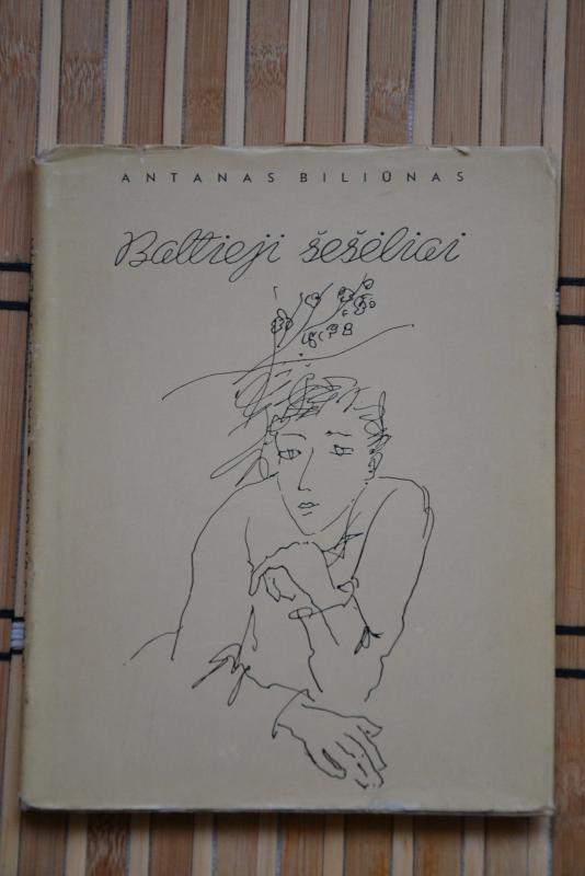 Baltieji šešėliai - Antanas Biliūnas, knyga 3