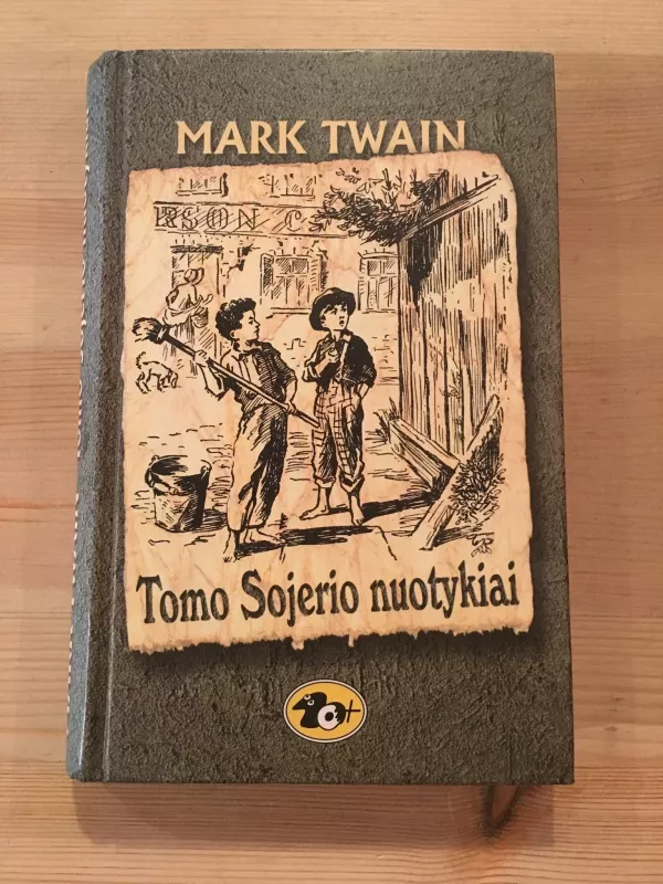 tomo sojerio nuotykiai - Mark Twain, knyga