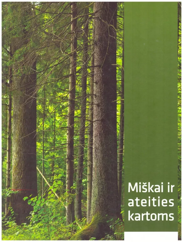 Miškai ir ateities kartoms - Jonas Danauskas, knyga