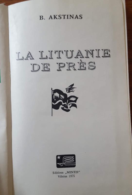 La Lituanie de près - B. Akstinas, knyga 5