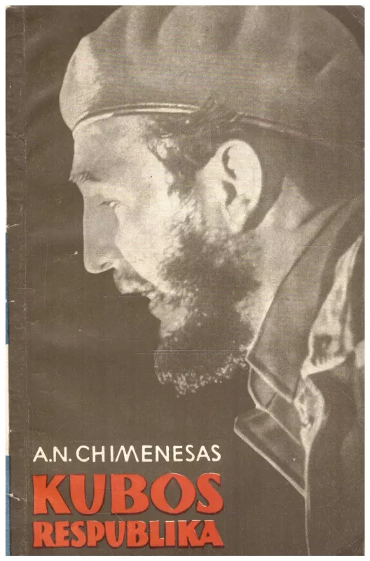 Kubos Respublika - A.N. Chimenesas, knyga