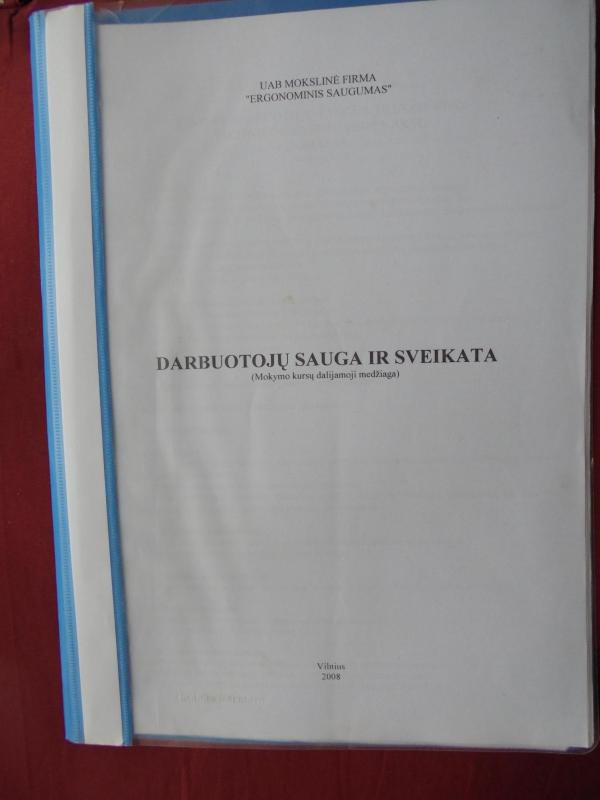 Darbuotojų sauga ir sveikata (Mokymo kursų dalijamoji medžiaga) - Autorių Kolektyvas, knyga 2