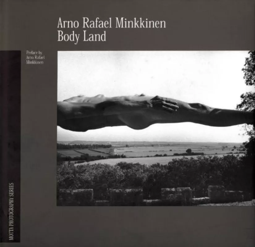 Body Land (Motta Photography) - Arno Minkkinen, knyga