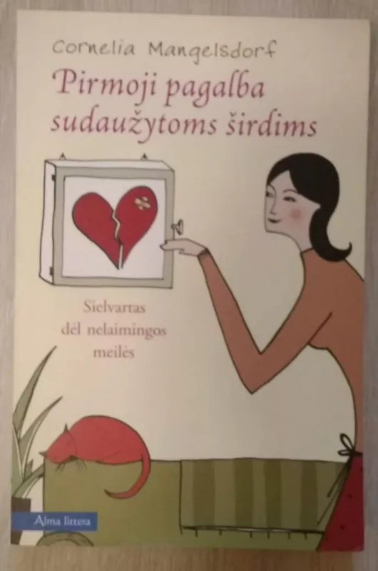 Pirmoji pagalba sudaužytoms širdims - Mangelsdorf Cornelia, knyga 3