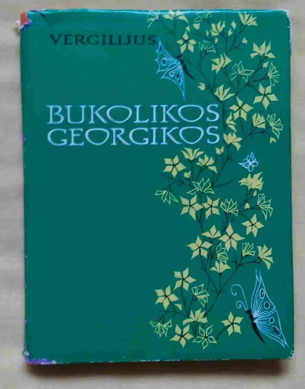 Bukolikos. Georgikos - Autorių Kolektyvas, knyga 3