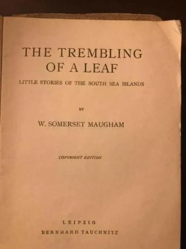 The trembling of a leaf - W. Somerset Maugham, knyga