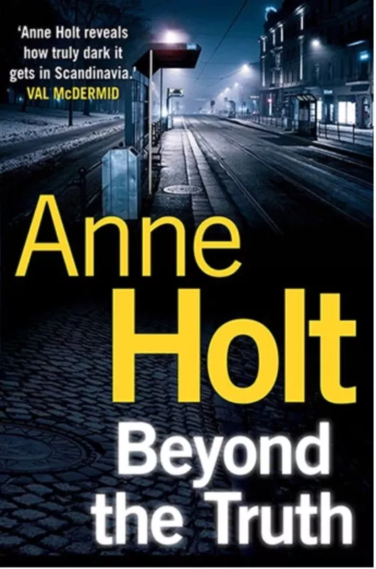 Beyond the Truth - Anne Holt, knyga