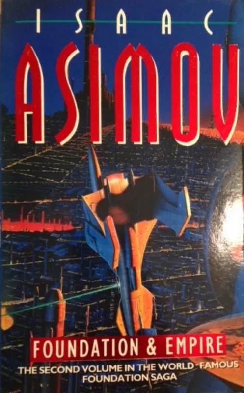 Foundation and Empire - Isaac Asimov, knyga